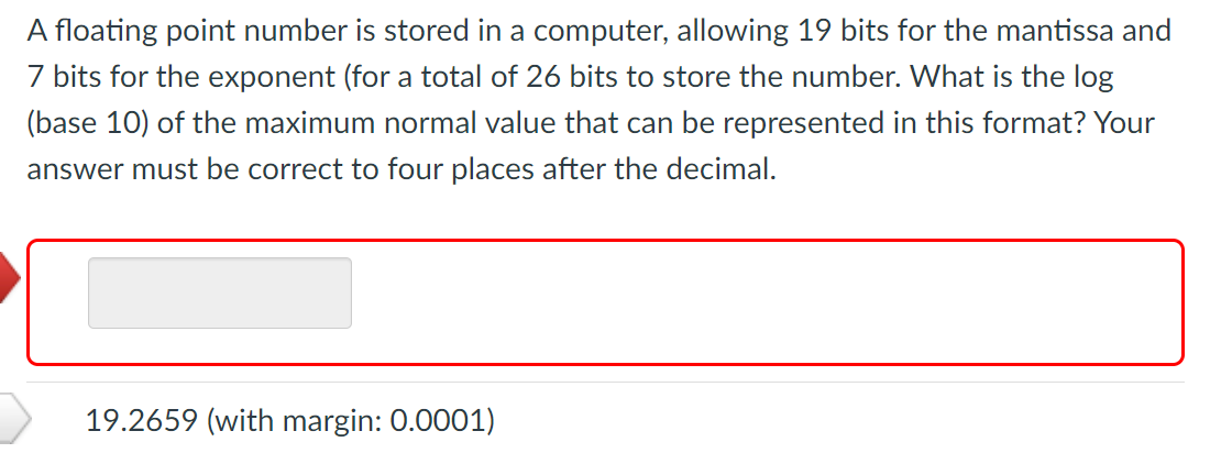 Solved A Floating Point Number Is Stored In A Computer, | Chegg.com