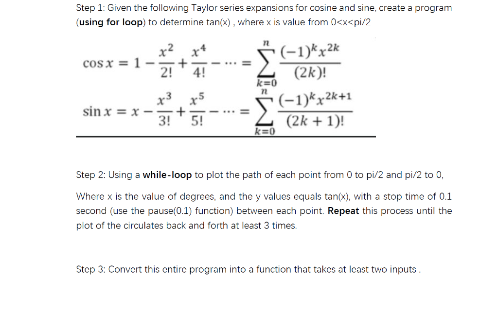 Step 1: Given the following Taylor series expansions | Chegg.com