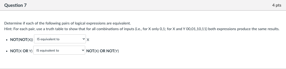 Solved Question 7 4 pts Determine if each of the following | Chegg.com