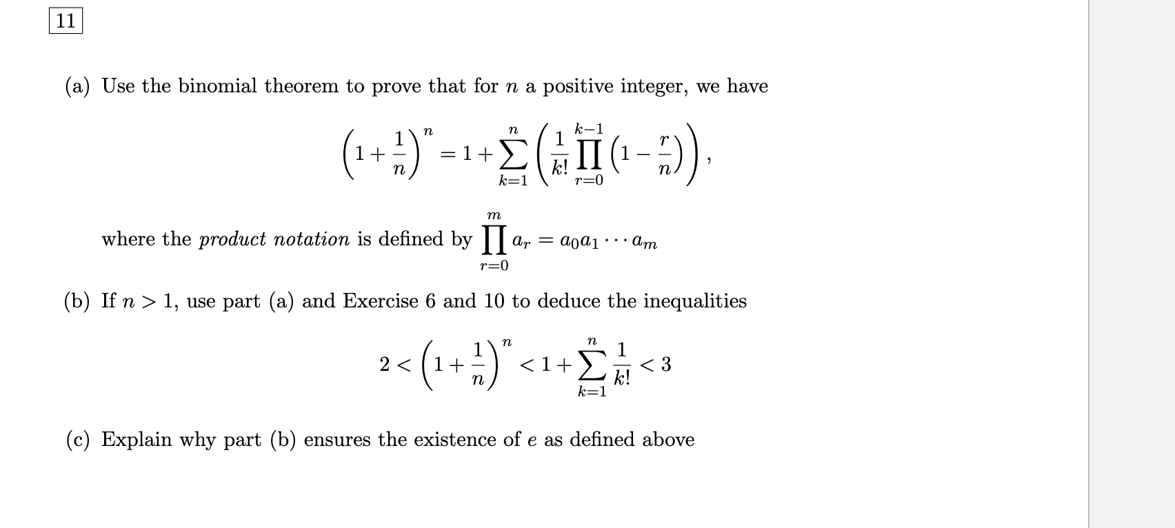 Solved 11 (a) Use The Binomial Theorem To Prove That For N A | Chegg.com