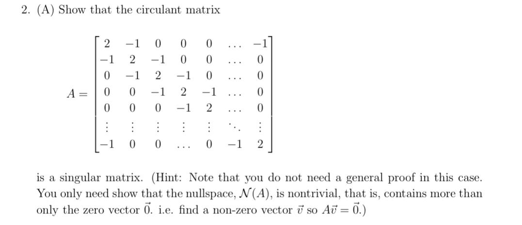 Solved 2. (A) Show that the circulant matrix | Chegg.com