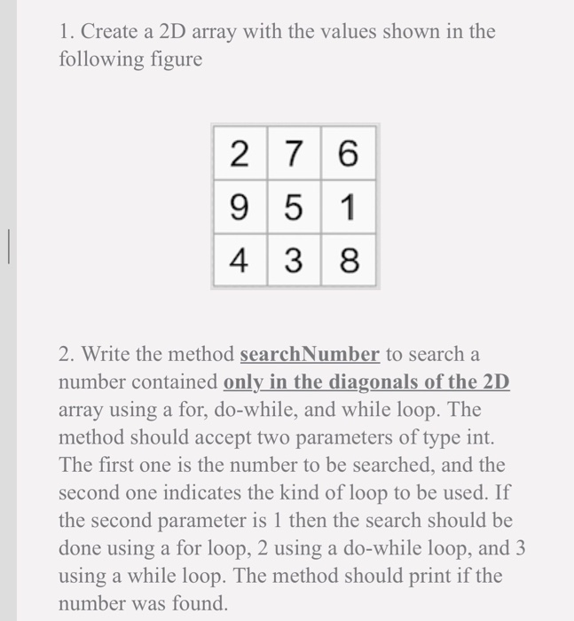 Solved 1. Create a 2D array with the values shown in the | Chegg.com