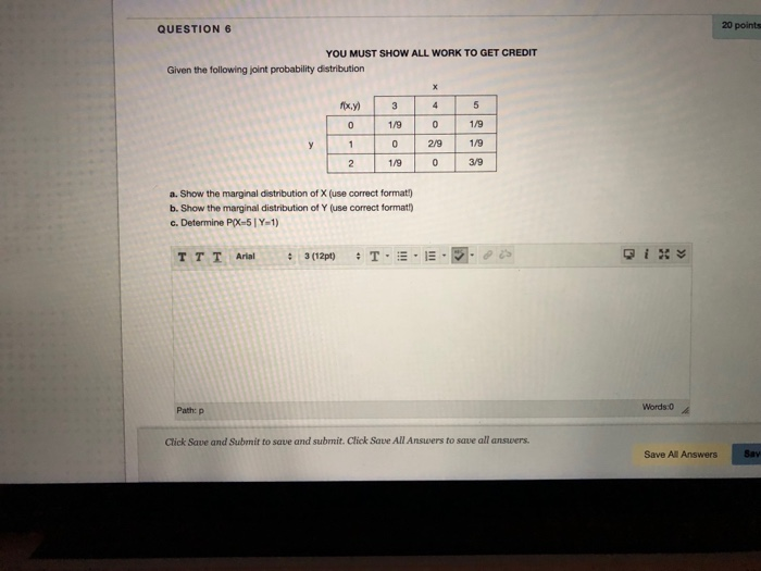 Solved QUESTION 6 20 points YOU MUST SHOW ALL WORK TO GET | Chegg.com