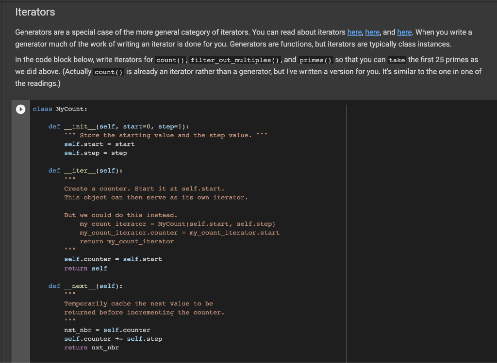 Iterators Generators are a special case of the more | Chegg.com