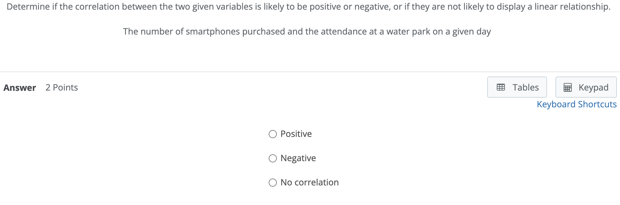 Solved Determine if the correlation between the two given | Chegg.com