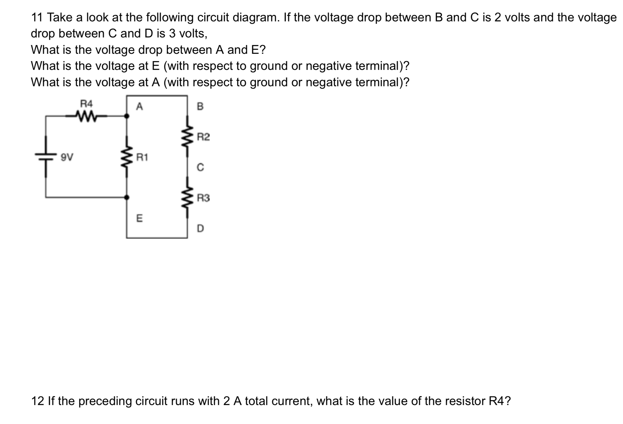 Solved 11 Take A Look At The Following Circuit Diagram. If | Chegg.com