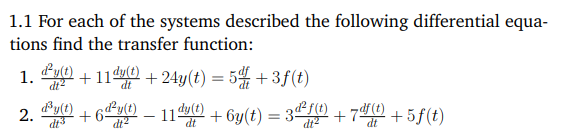 Solved 1.1 For each of the systems described the following | Chegg.com