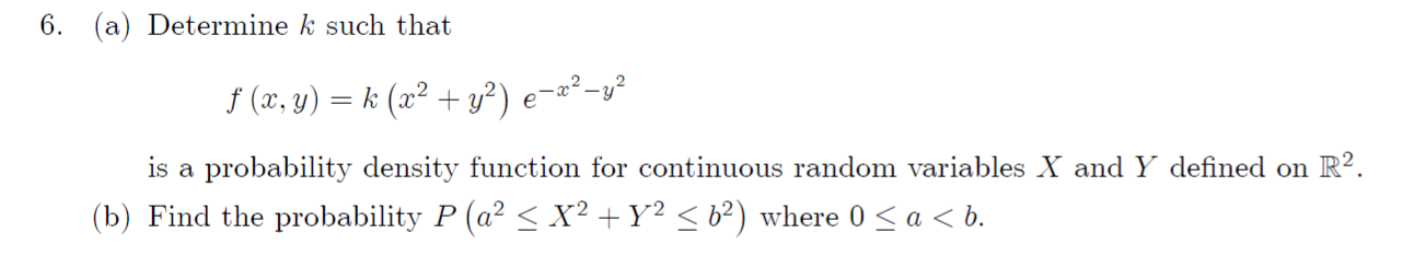 Solved 6 A Determine K Such That F X Y K X2 Y2