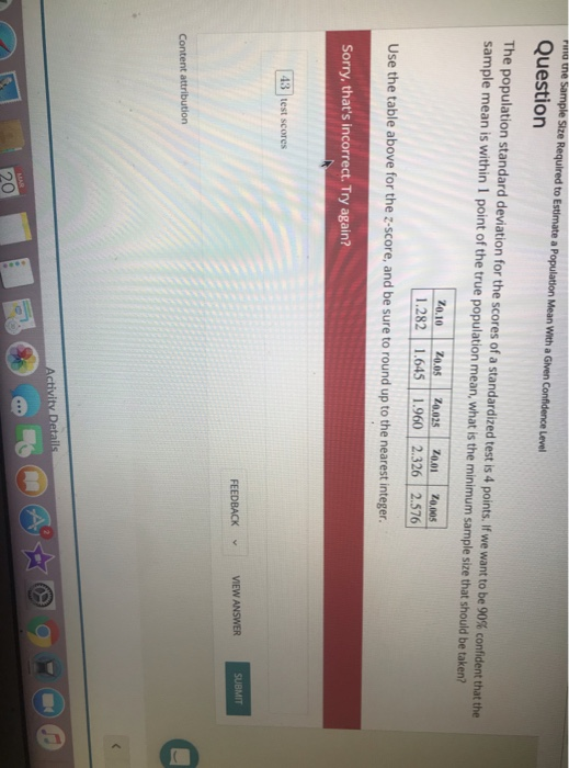 Solved Question The population standard deviation for the | Chegg.com