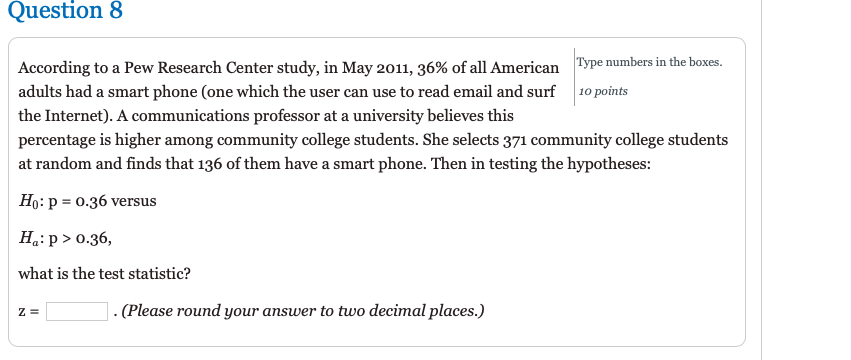 Solved Question 8 According to a Pew Research Center study, | Chegg.com