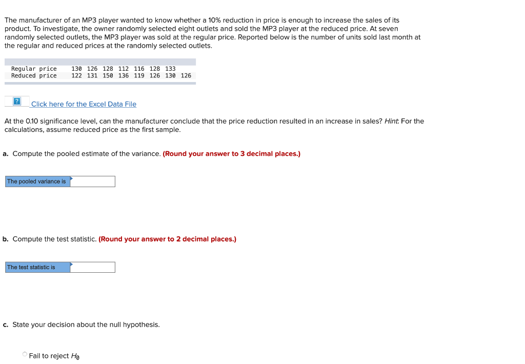 Solved The manufacturer of an MP3 player warted to know