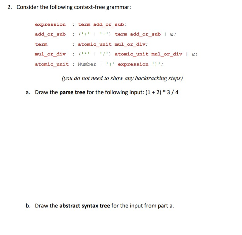 Context Free Grammars and Parse Trees 1. Write a | Chegg.com