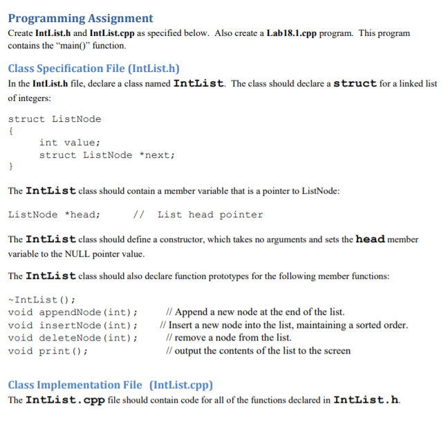Solved Programming Assignment Create IntList.h and | Chegg.com