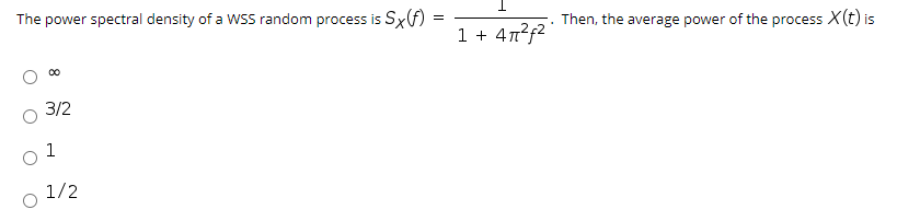 Solved The power spectral density of a WSS random process is | Chegg.com