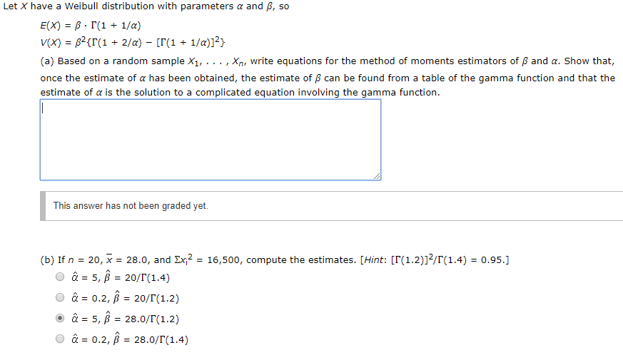 Solved Let X Have A Weibull Distribution With Parameters Chegg Com