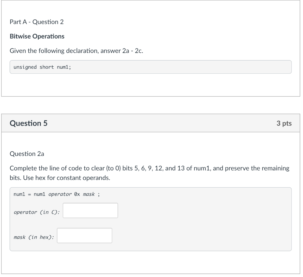 Solved Part A - Question 2 Bitwise Operations Given The | Chegg.com