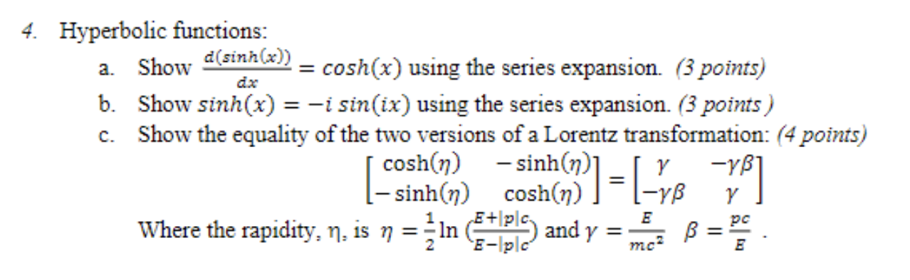 Solved Hyperbolic Functions A Show Dxdsinhxcoshx 9394