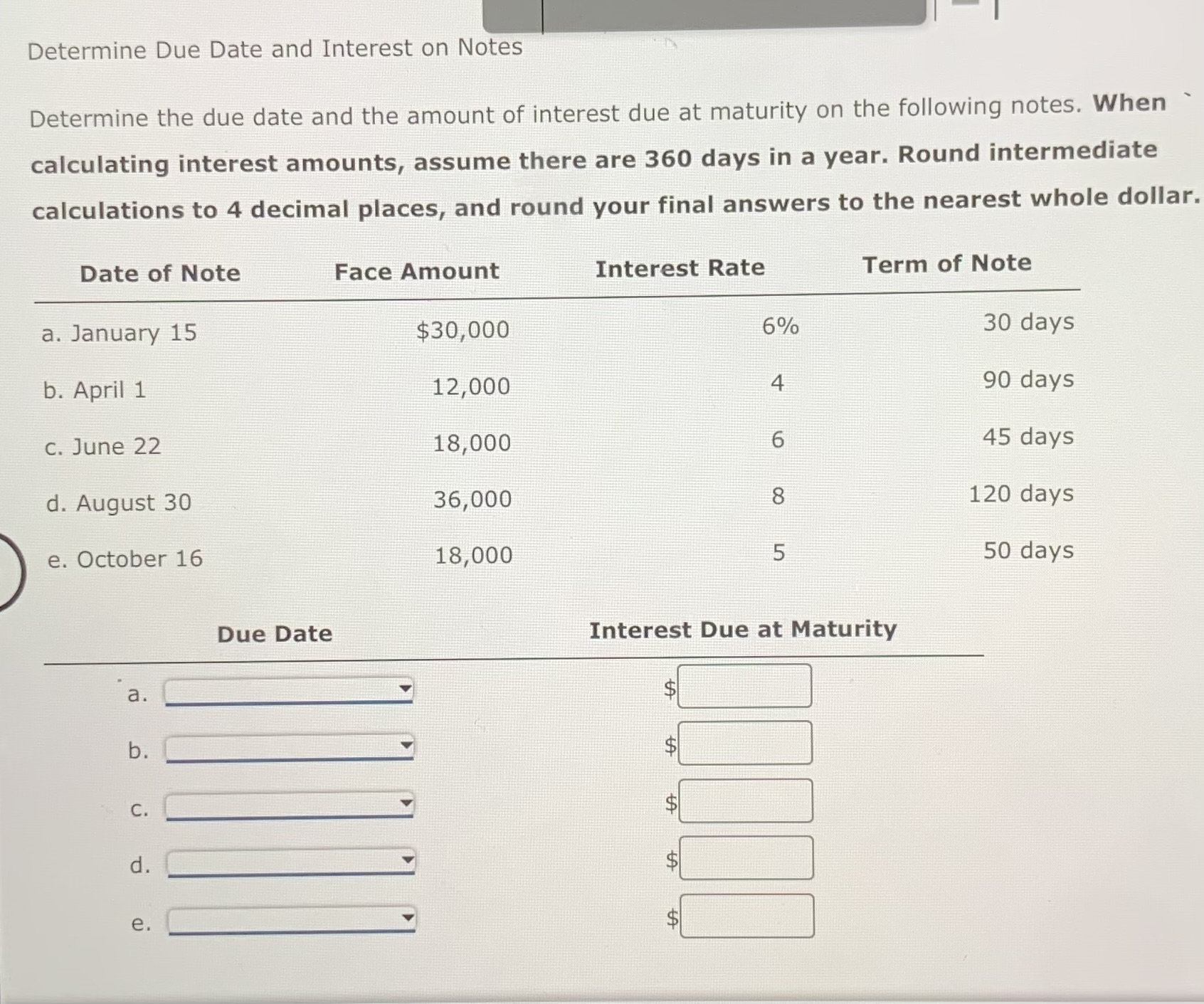 Solved Determine Due Date and Interest on Notes Determine