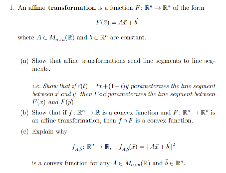 Solved 1 An Affine Transformation Is A Function F R R Chegg Com