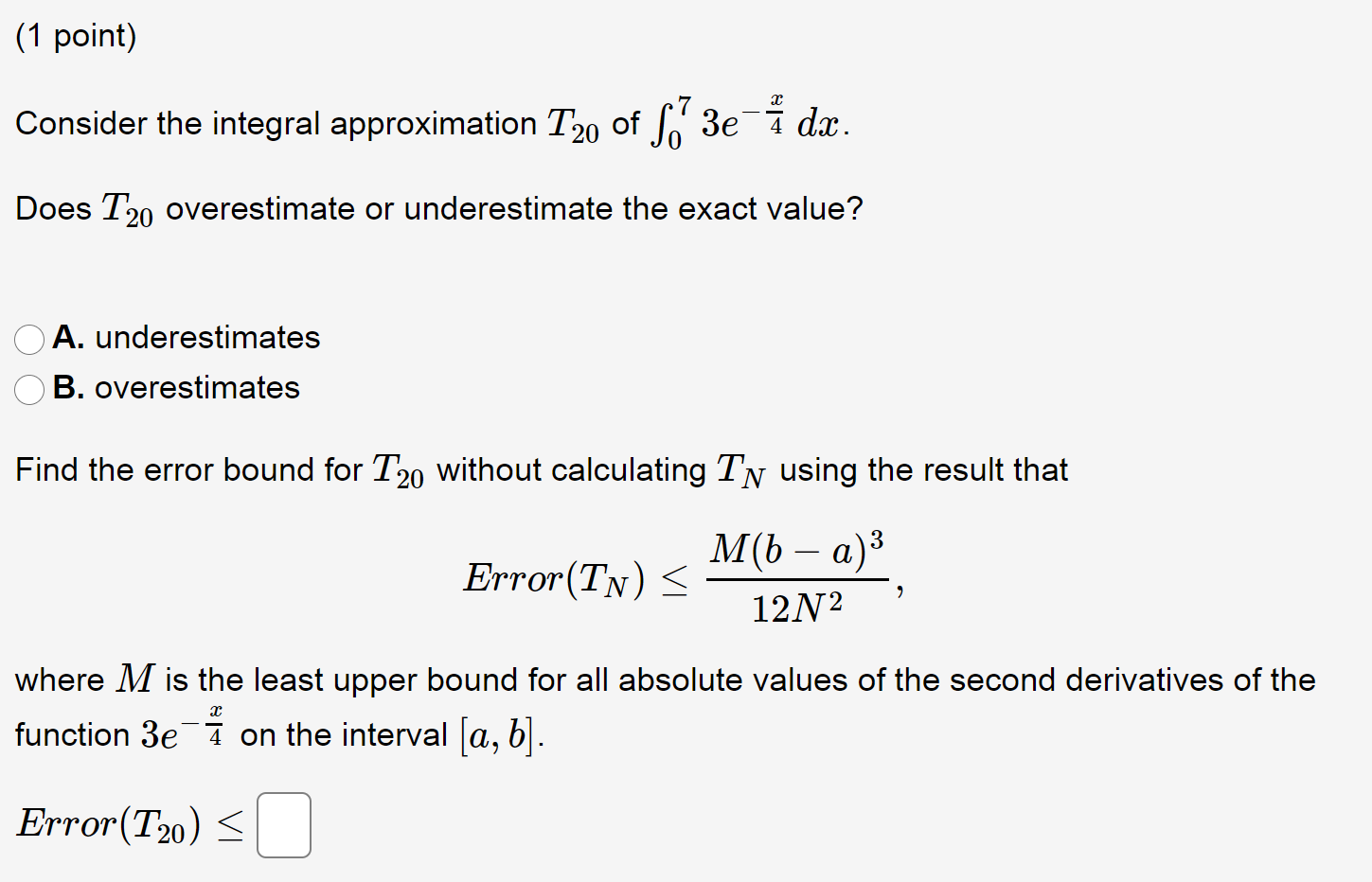 Solved (1 point) Consider the integral approximation T20 of | Chegg.com