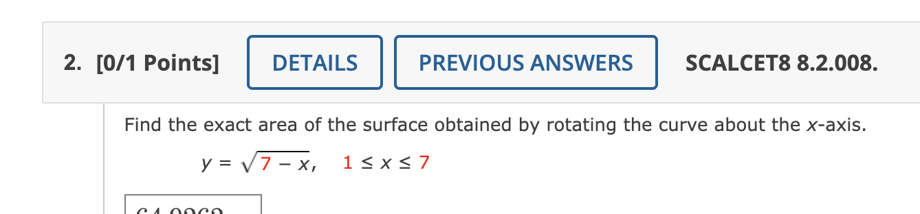 Solved Find The Exact Area Of The Surface Obtained By | Chegg.com ...