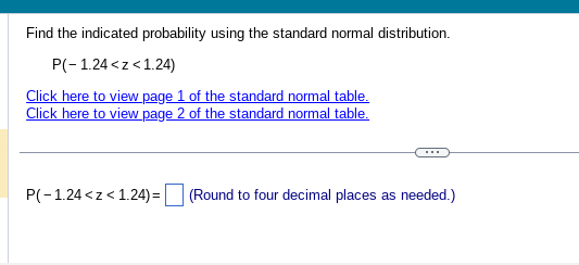Solved Find the indicated probability using the standard | Chegg.com