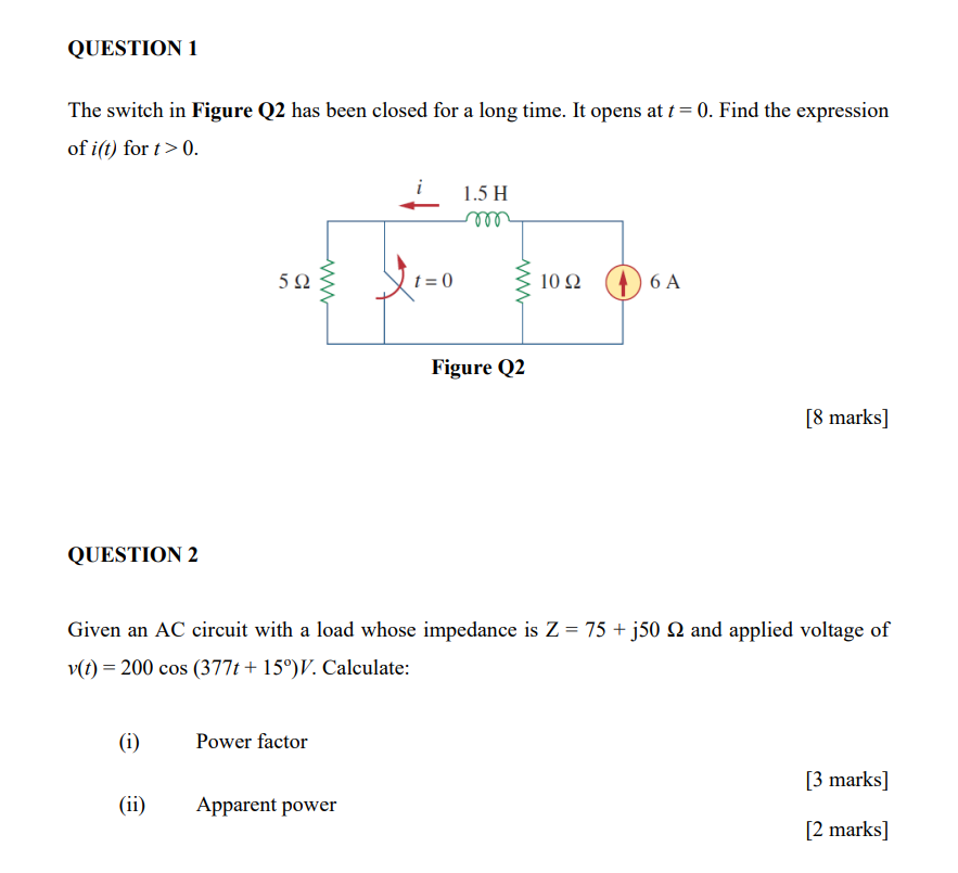 Solved QUESTION 1 The switch in Figure Q2 has been closed | Chegg.com