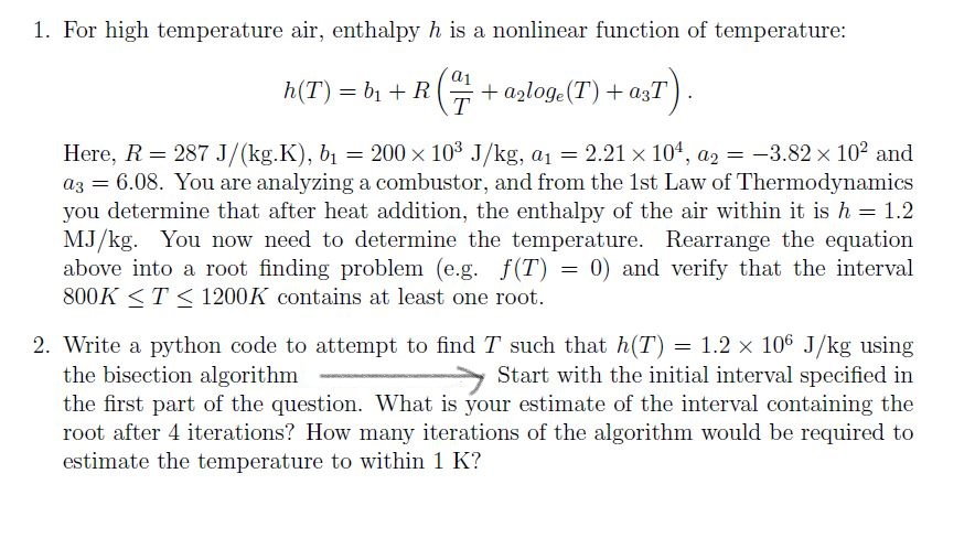 Solved 1. For high temperature air, enthalpy h is a | Chegg.com