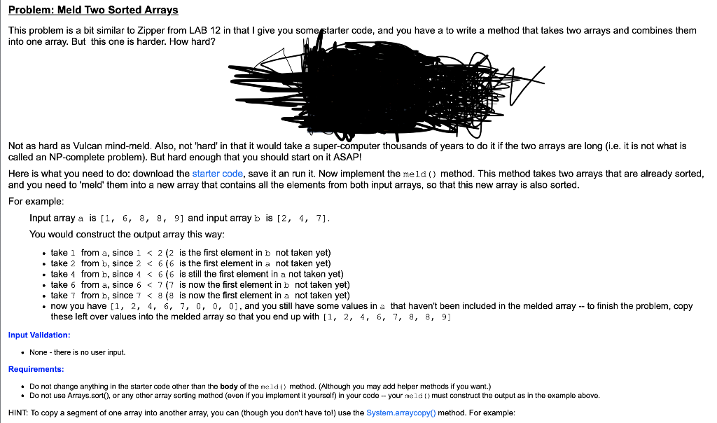 Solved Problem: Meld Two Sorted Arrays This problem is a bit | Chegg.com