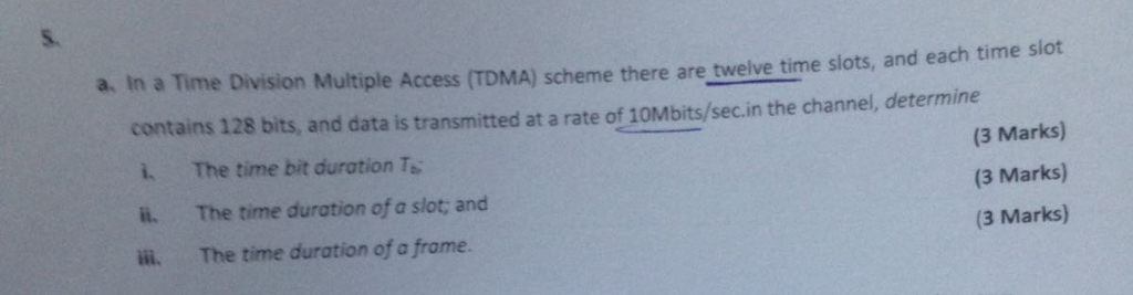 Solved a, in a Time Division Multiple Access (TDMA) scheme | Chegg.com