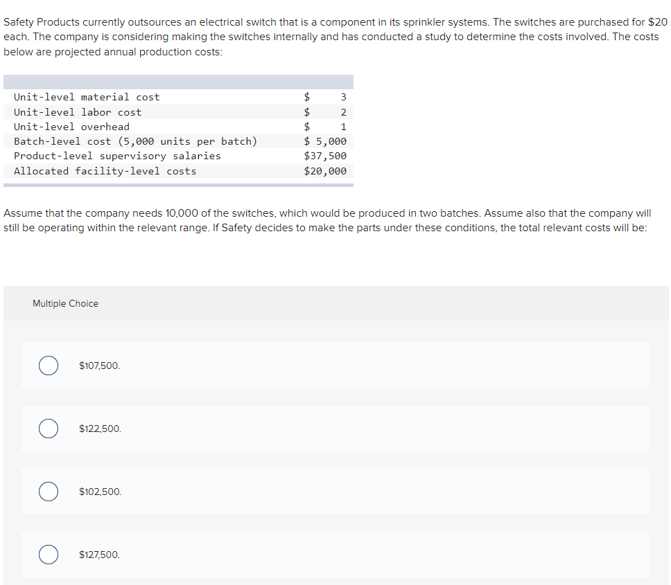 Solved Safety Products currently outsources an electrical
