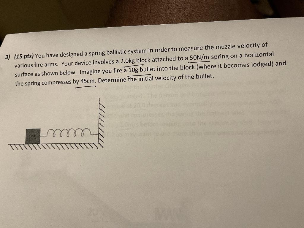 Solved You have designed a spring ballistic system in order | Chegg.com