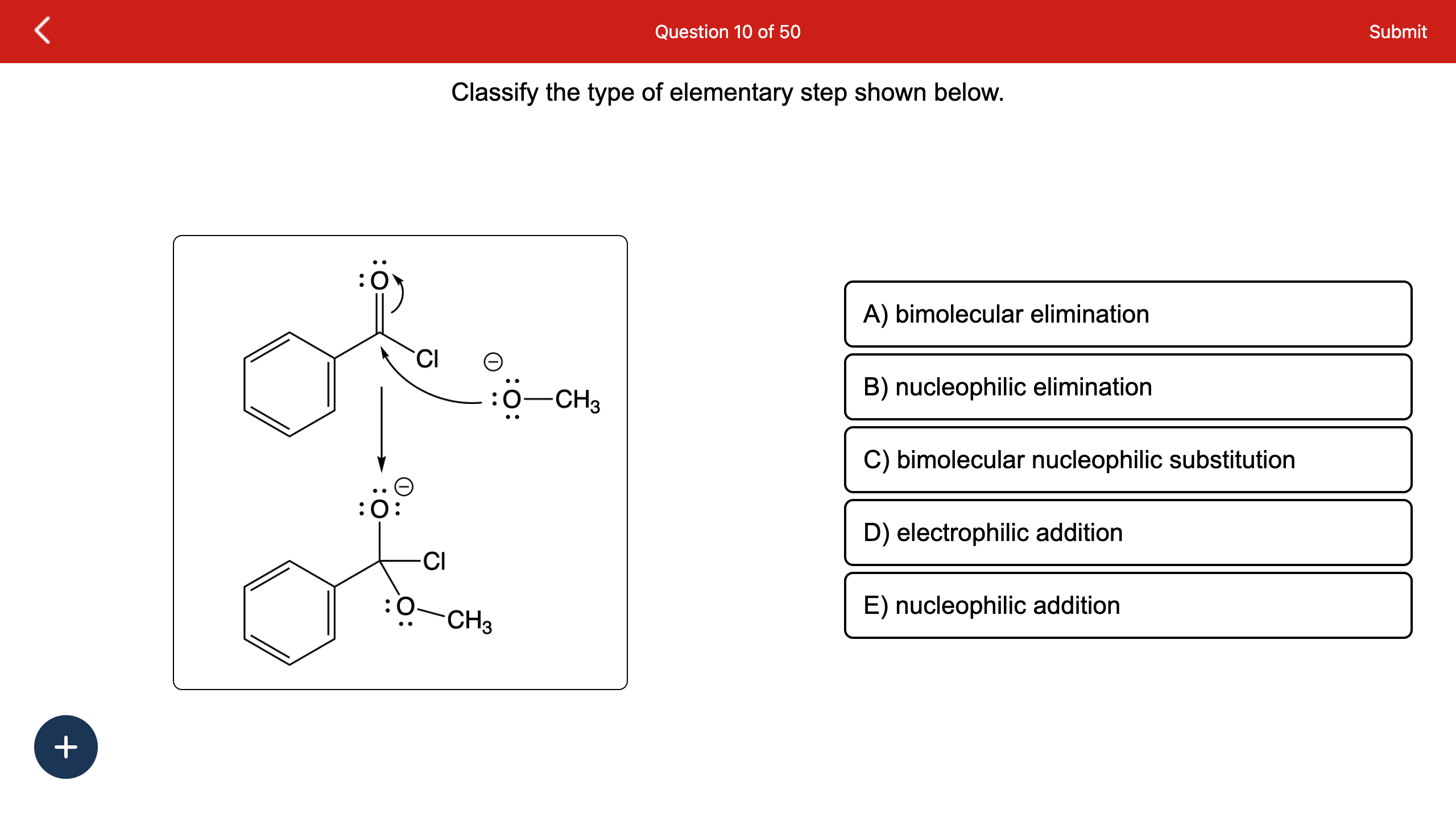 Solved Classify the following reaction as: addition, | Chegg.com