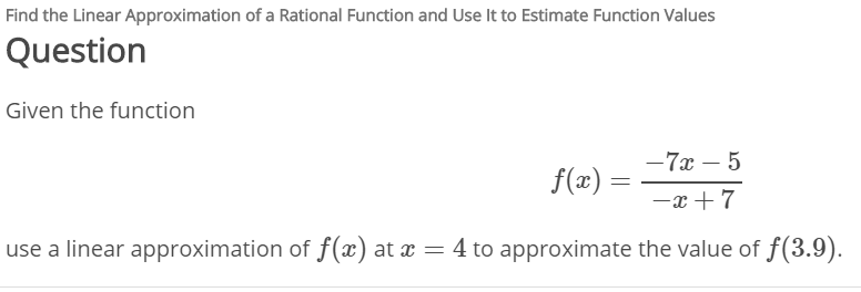 Solved Find the Linear Approximation of a Rational Function | Chegg.com