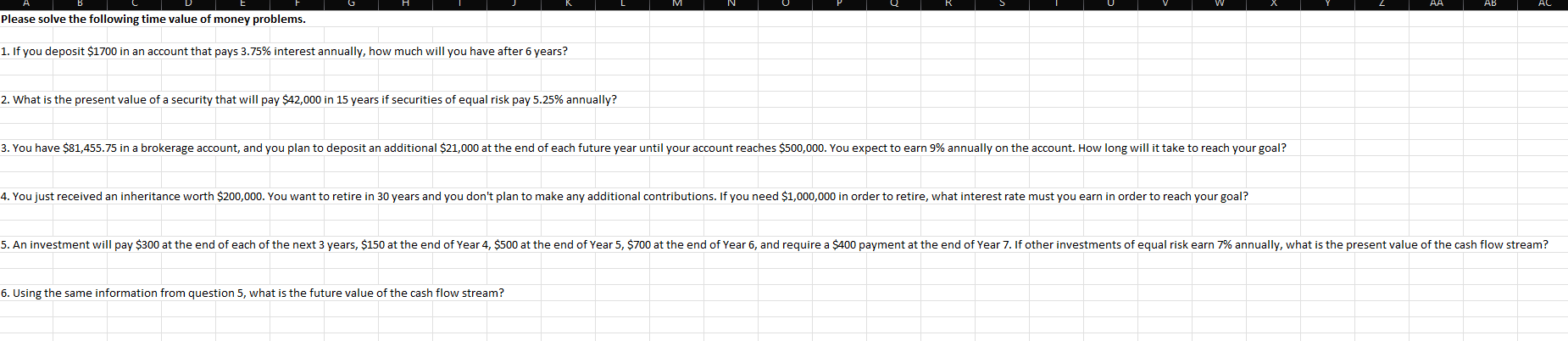 Solved Please solve the following time value of money | Chegg.com