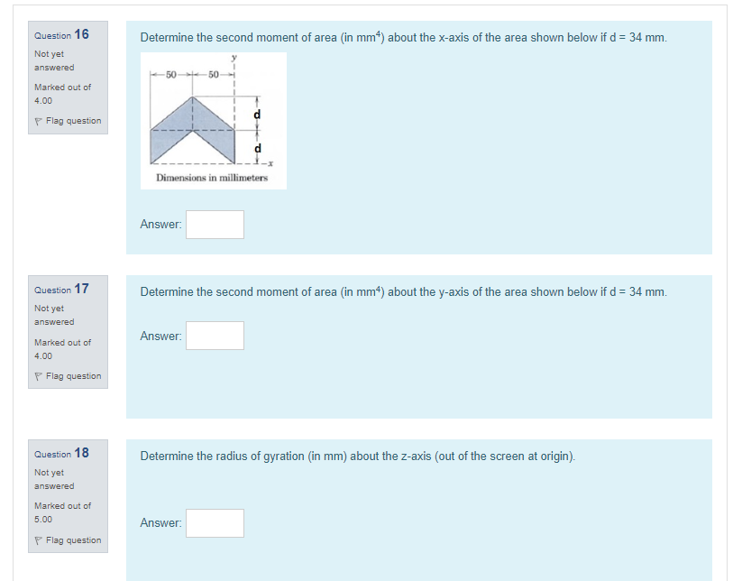 Solved Question 16 Determine the second moment of area (in | Chegg.com