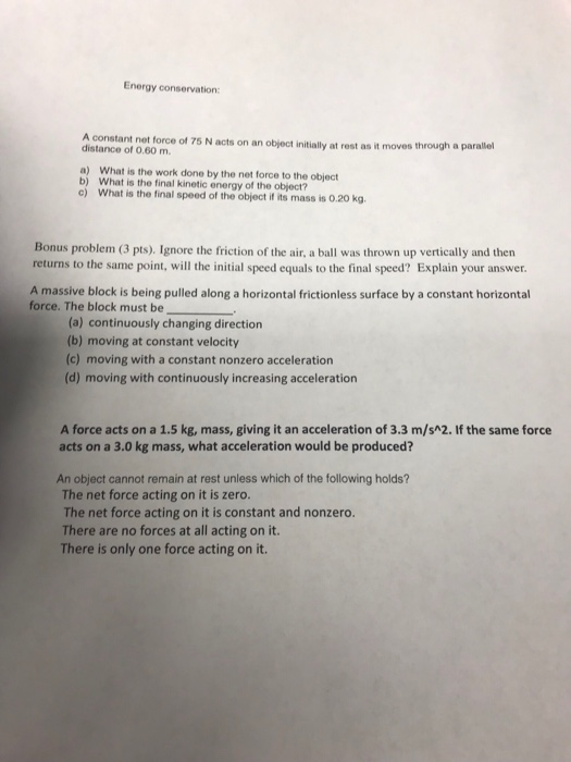 Solved Basic Physics I, Phys 201 Test 2A Name J number 1. If | Chegg.com