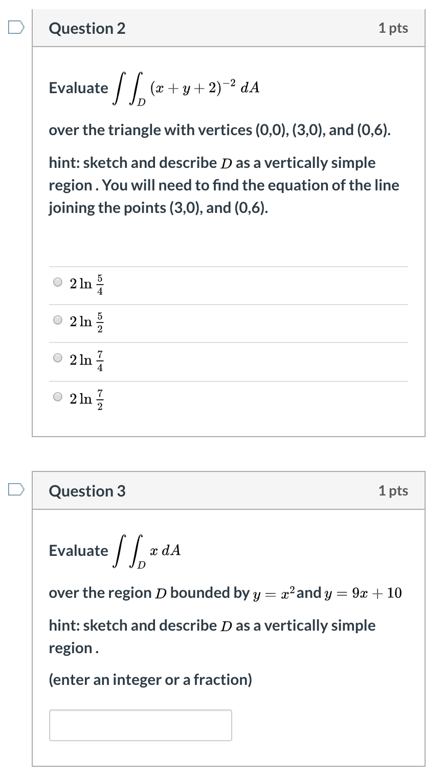 Solved Question 2 1 pts Evaluate ] [ (x + y + 2)2 dA over | Chegg.com