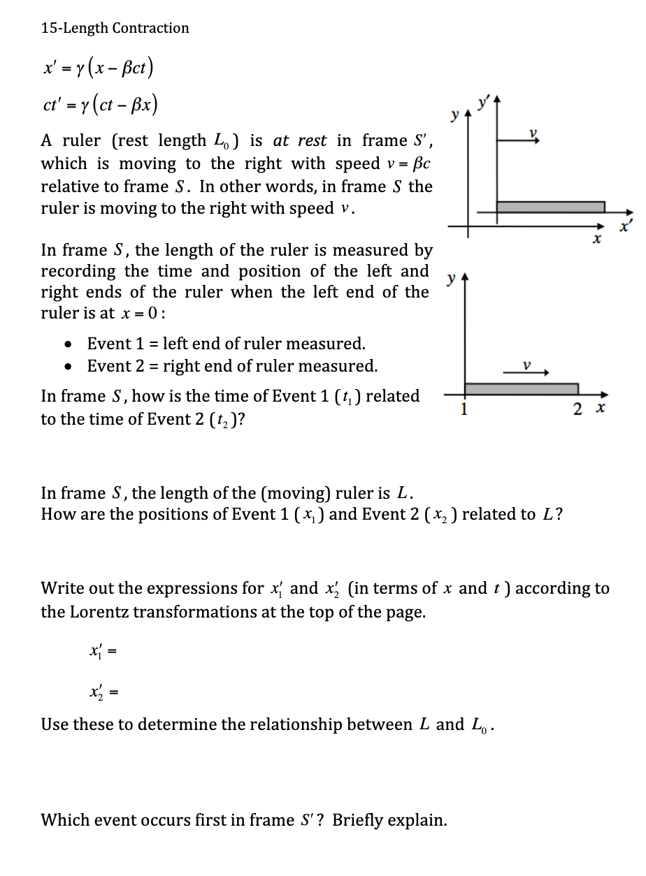 Solved 15-Length Contraction x' = y(x – þct) ct' = y(ct – | Chegg.com