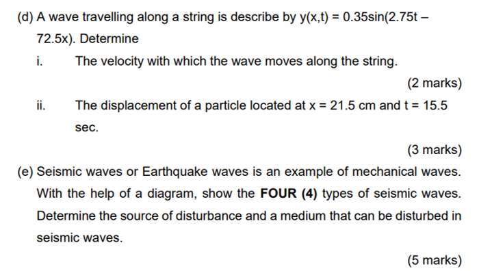 Solved (d) A wave travelling along a string is describe by | Chegg.com