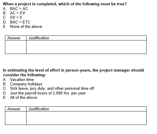 Solved When a project is completed, which of the following | Chegg.com