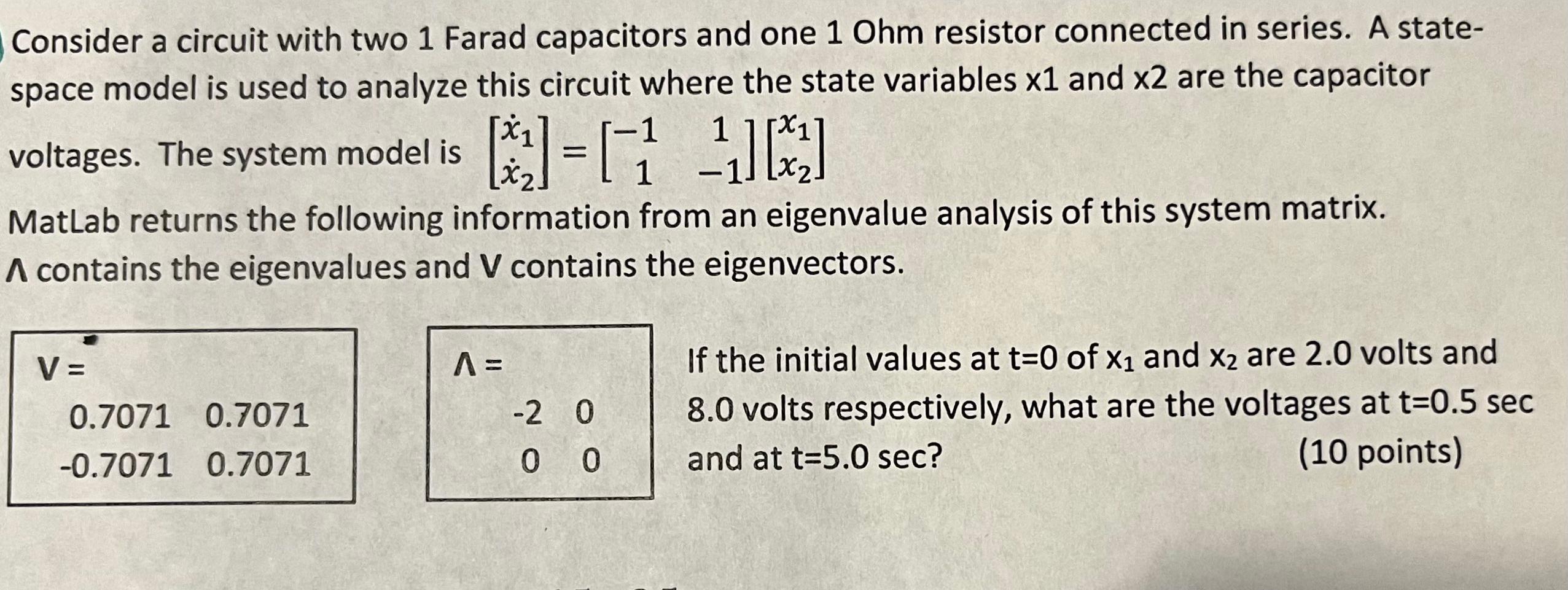 Solved Consider a circuit with two 1 Farad capacitors and | Chegg.com