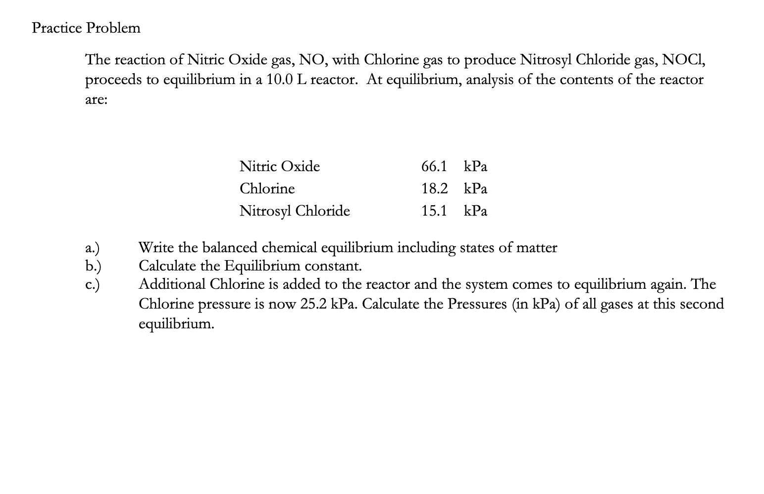 Solved Practice Problem The reaction of Nitric Oxide gas,