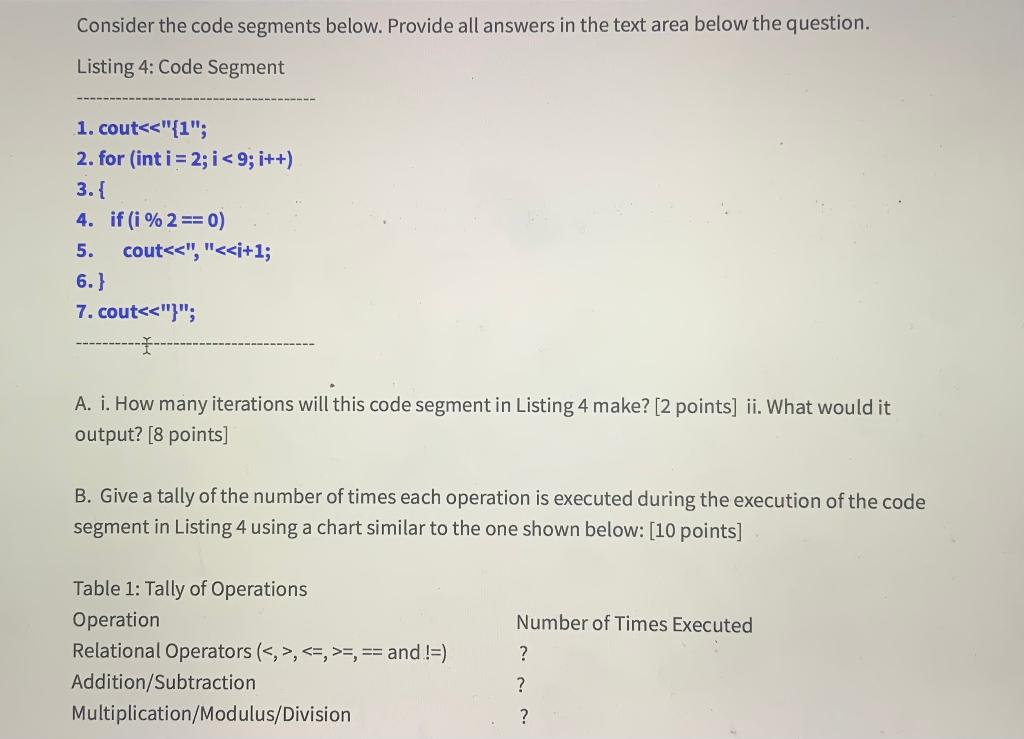 Solved Consider The Code Segments Below. Provide All Answers | Chegg.com