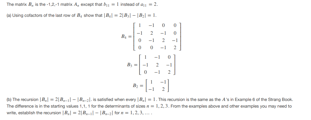 Solved The matrix B, is the -1,2,-1 matrix A, except that | Chegg.com