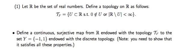 Solved (1) Let R be the set of real numbers. Define a | Chegg.com