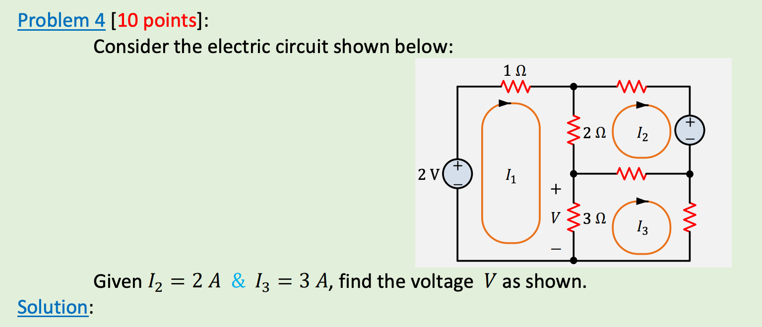 Solved Problem 4(10 points]: Consider the electric circuit | Chegg.com