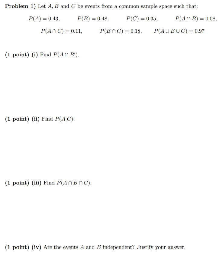 Solved Problem 1) Let A, B And C Be Events From A Common | Chegg.com