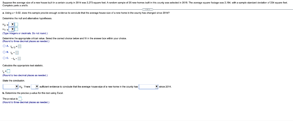 Solved Suppose the average size of a new house buit in a | Chegg.com