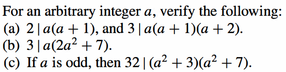 Solved For an arbitrary integer a, verify the following: (a) | Chegg.com